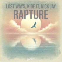 Nick Jay, Kide (IT), Lost Ways – Rapture (Extended Mix)