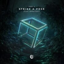 Yves V, Barefoot – Strike A Pose (feat. Barefoot) (Extended Mix)