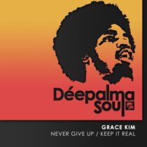 Grace Kim – Never Give up / Keep It Real