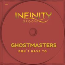 GhostMasters – Don´t Have To