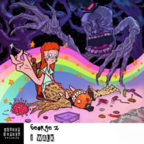 George Z – I Walk