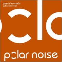 Gianni Firmaio – Get On Down ep