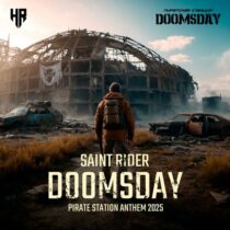 Saint Rider – Doomsday (Pirate Station Anthem 2025)
