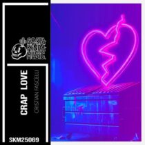 Cristian Fascelli – Crap Love