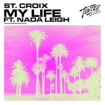 Nada Leigh, St. Croix – My Life (feat. Nada Leigh)
