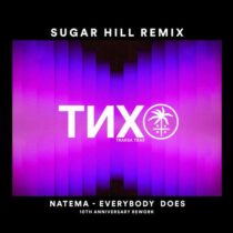 Natema, Sugar Hill – Everybody Does
