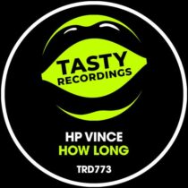 HP Vince – How Long