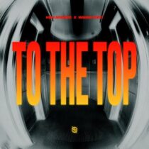 Hollaphonic, Mauro Venti – To The Top (Extended Mix)