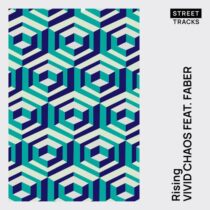 Faber, Vivid Chaos – Rising