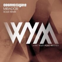 Cosmic Gate – Mirador – Solee Remix