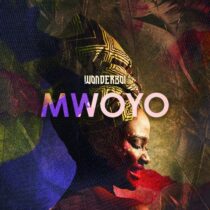 Wonderboi – Mwoyo