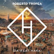 Naka, Roberto Tropea – Gia (Extended Mix)