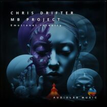 Chris Drifter, MB Project – Emotional Intesity