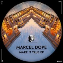 Marcel Dope – Make It True