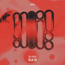 Dyl Poole – Deja Vu
