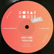 Hot Ink – Yeah EP