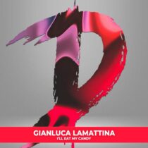 Gianluca Lamattina – I’ll Eat My Candy