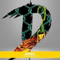 Bener – Touch My Body