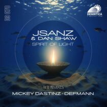 Dan Shaw, J.Sanz – Spirit of Light (The Remixes)