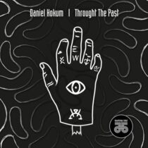 Daniel Hokum – Throught the Past