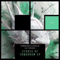 Leville, emunha, Fireblast – Echoes of Tomorrow EP
