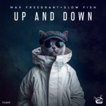 Max Freegrant, Slow Fish – Up and Down