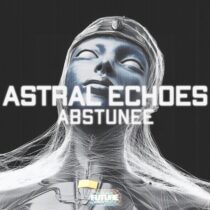 abstunee – Astral Echoes – Extended Mix