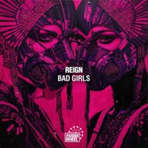 REIGN (US) – Bad Girls