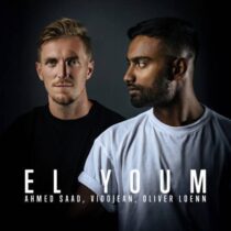Vidojean X Oliver Loenn, Ahmed Saad – El Youm (Extended Mix)