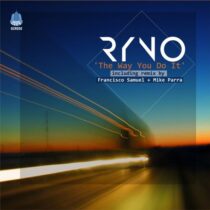 VA – The Way You Do It including remix by Francisco Samuel & Mike Parra