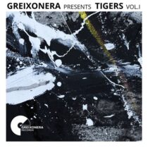 Chelu Garcia, [one+1], Ruven Medici, MO-OB, Shacq – Greixonera Presents Tigers, Vol. I