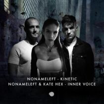 NoNameLeft, Kate Hex – Kinetic / Inner Voice
