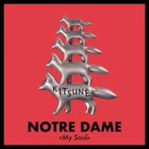 Notre Dame – My Soul