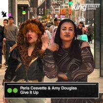 Amy Douglas, Paris Cesvette – Give It Up