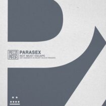 Parasex – Not Must Escape