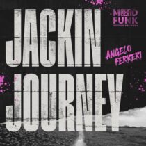 Angelo Ferreri – Jackin Journey