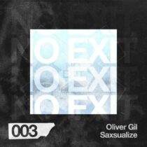 Oliver Gil – Saxsualize