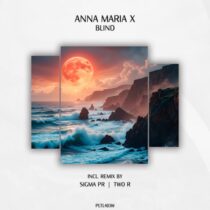 Anna Maria X – Blind