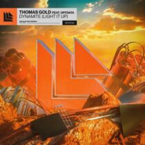 Thomas Gold, OFFDATA – Dynamite (Light It Up)