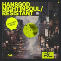 Hansgod – Nightinsoul / Resistant