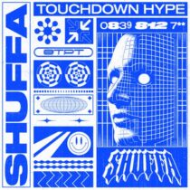 SHUFFA – TOUCHDOWN HYPE (Extended)