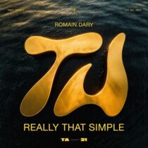 Romain Dary – Really That Simple