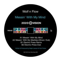 Wolf n Flow, Carl Finlow, Ralph Lawson – Messin’ With My Mind