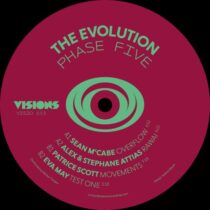 Sean McCabe, Patrice Scott, Eva May, Alex & Stephane Attias – The Evolution Phase Five