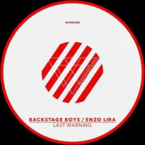 Backstage Boys, Enzo Lira – Last Warning