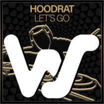 Hoodrat – Lets Go