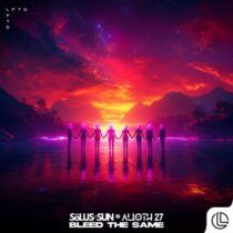 Sölus-Sun, Alioth 27 – Bleed The Same