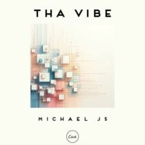 Michael Js – THA VIBE