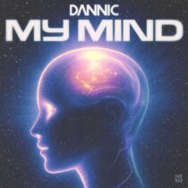 Dannic – My Mind – Extended Mix
