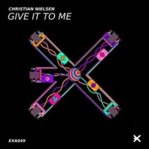 Christian Nielsen – Give It to Me